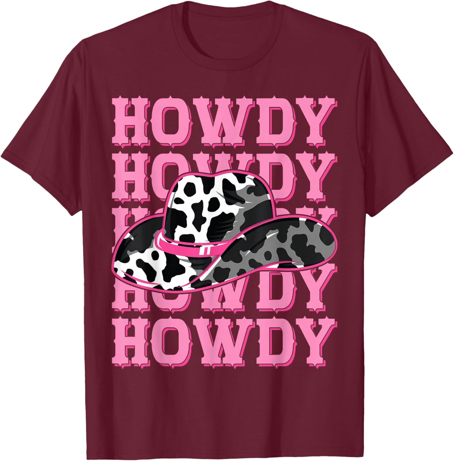 HOWDY - Country Southern Western Pink Texas Cow pattern T-Shirt - T-Shirt | Maroon