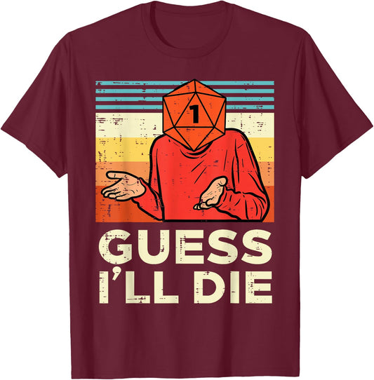 Rpg Gamer 1 Guess Ill Die Retro Men Boys Kids Youth T-Shirt - T-Shirt | Maroon
