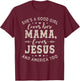Vintage She's A Good Girl Loves Her Mama Loves Jesus T-Shirt - T-Shirt | Maroon