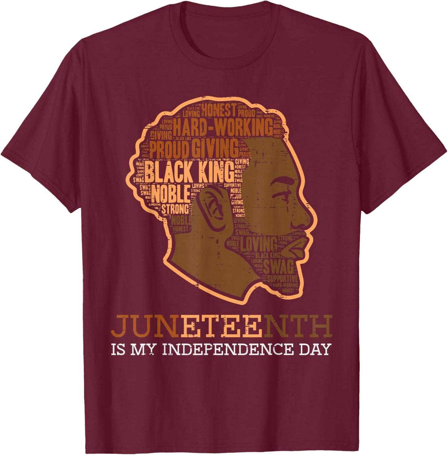 Juneteenth Black King Independence Day Melanin Dad Men Teens T-Shirt - T-Shirt | Maroon