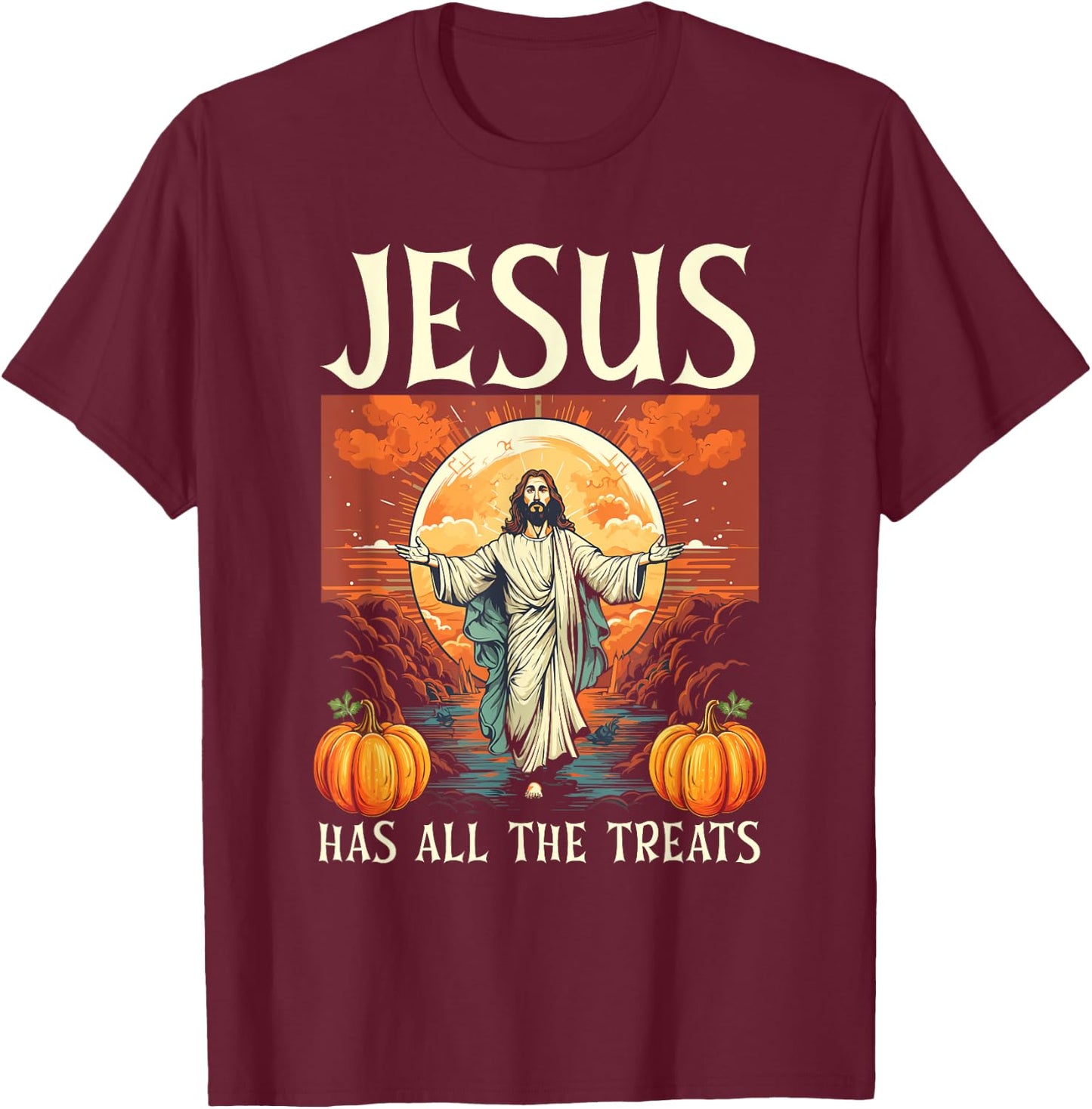 Christian Halloween Jesus Christ Trick Or Treat Christianity T-Shirt - T-Shirt | Maroon