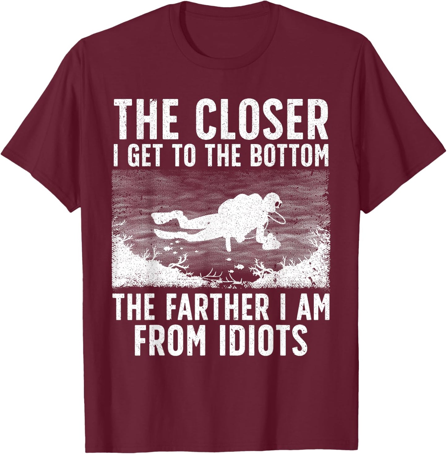 Funny Scuba Diving Art Women Scuba Dive Diving Diver T-Shirt - T-Shirt | Maroon