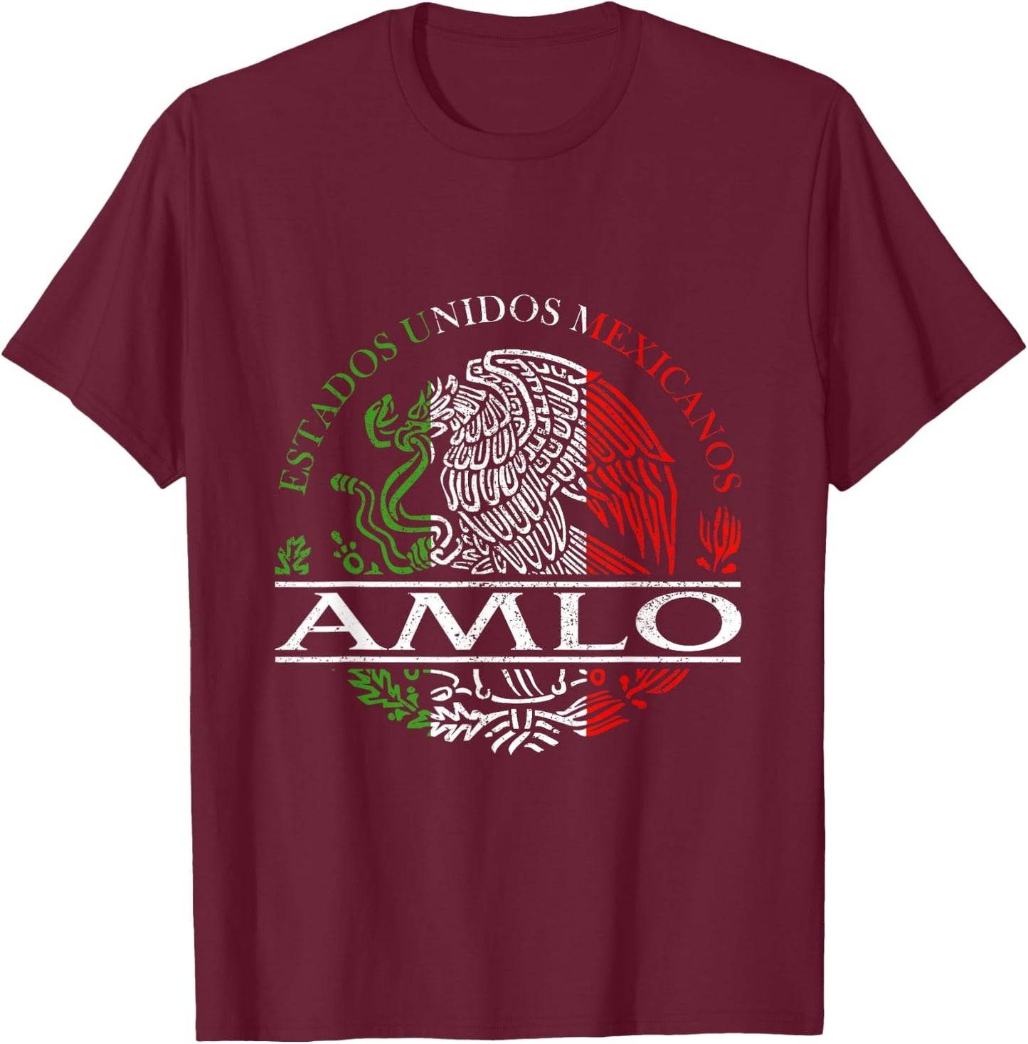 AMLO Aguila Mexicana Tricolor Mexican Eagle T-Shirt - T-Shirt | Maroon