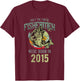 Only the finest Fishermen were born in 2015 T-Shirt - T-Shirt | Maroon