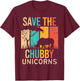 Save the Chubby Unicorns - Rhino Fat Unicorn Rhinoceros T-Shirt - T-Shirt | Maroon