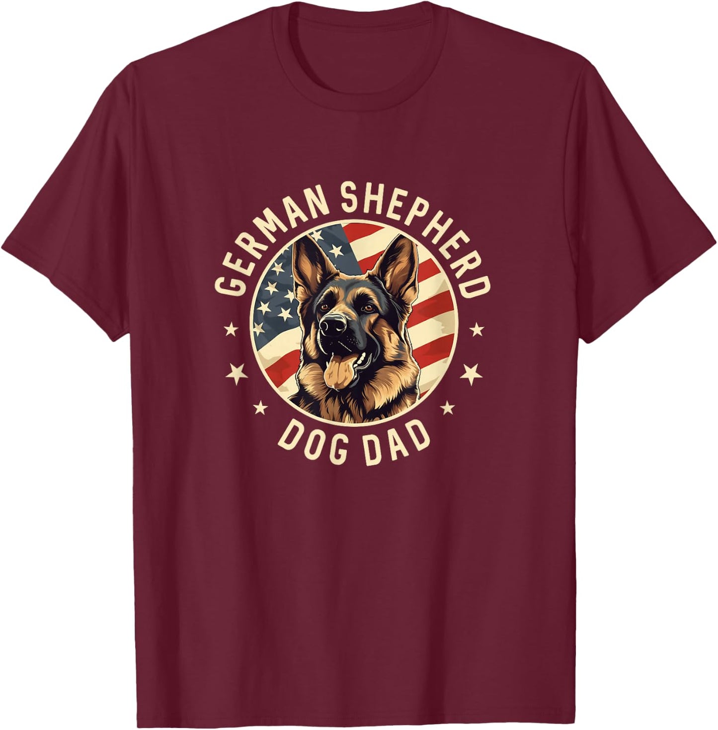 German Shepherd Owner Gifts, German Shepherd Dog Dad T-Shirt - T-Shirt | Maroon