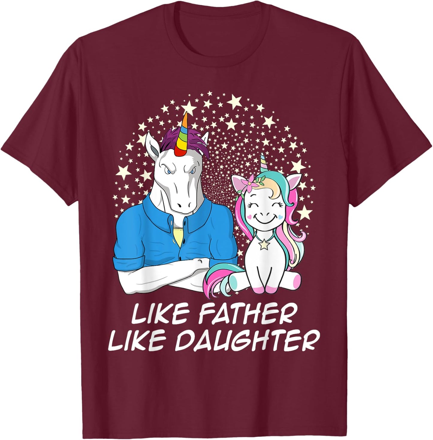 Like Father Like Daughter Unicorn Matching For Dad Kid T-Shirt - T-Shirt | Maroon