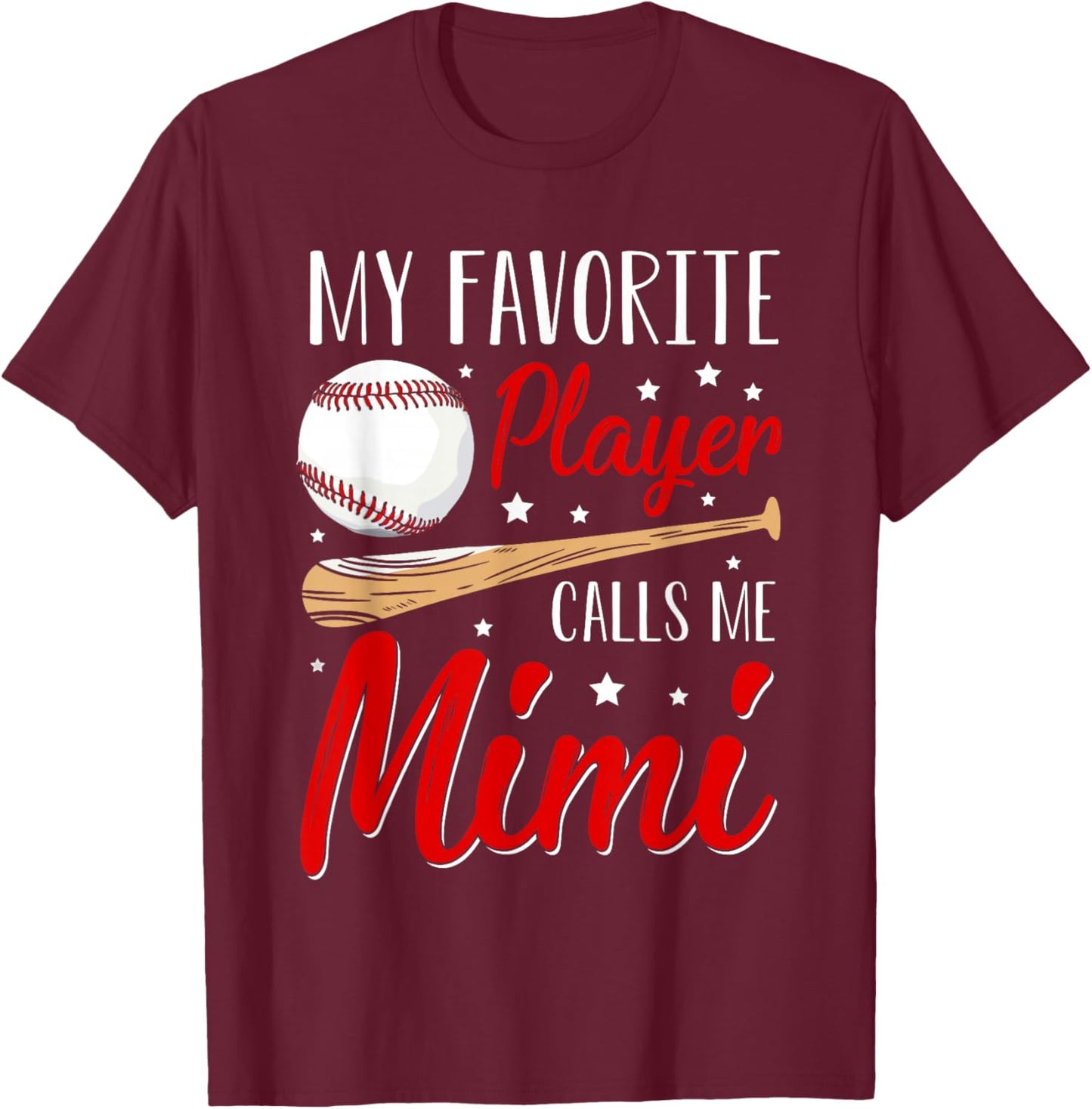 Baseball My Favorite Player Calls Me Mimi Heart Grandma T-Shirt - T-Shirt | Maroon