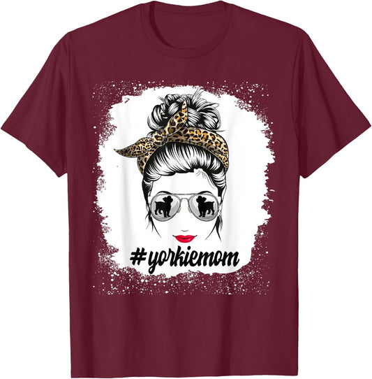Yorkie Dog Mom Bleached Messy Bun Leopard Women Puppy Lovers T-Shirt - T-Shirt | Maroon