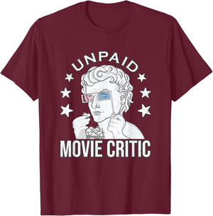 Unpaid Movie Critic white vintage Movie lover Movie quote T-Shirt - T-Shirt | Maroon