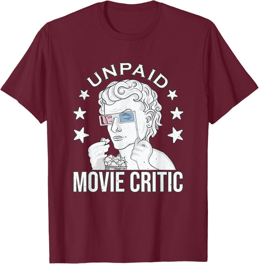 Unpaid Movie Critic white vintage Movie lover Movie quote T-Shirt - T-Shirt | Maroon