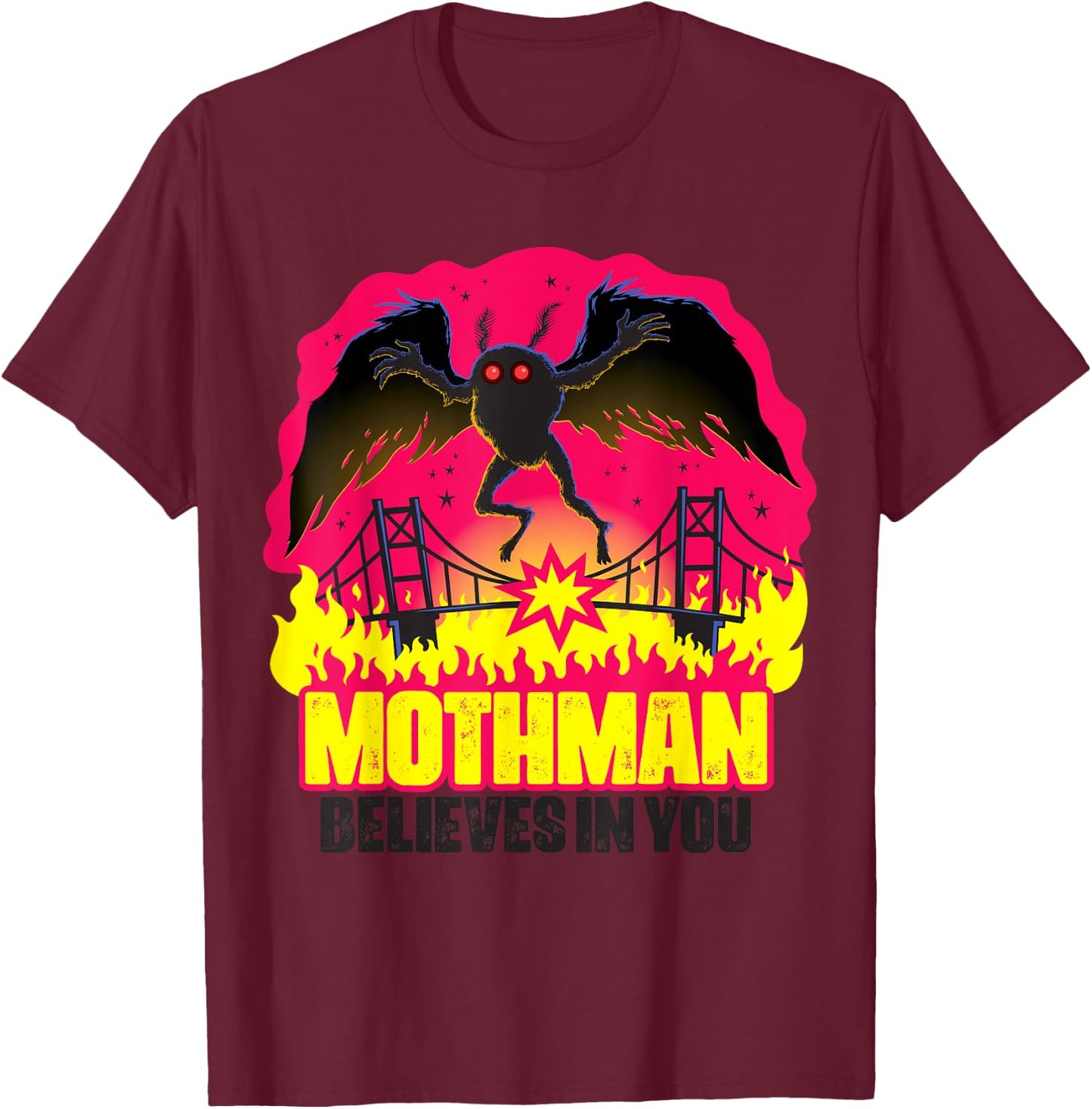 Mothman Believes In You Folklore Creepy Cryptid Creature T-Shirt - T-Shirt | Maroon