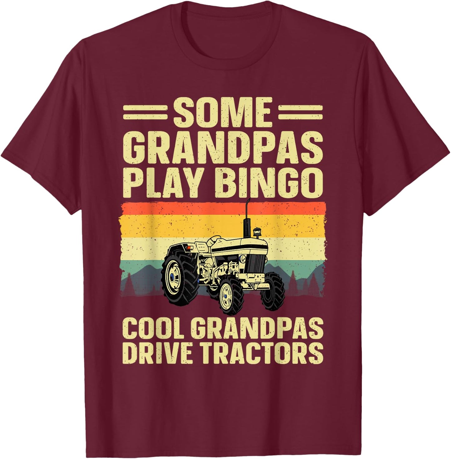 Cool Tractor Art For Grandpa Men Farming Farmer Farm Tractor T-Shirt - T-Shirt | Maroon