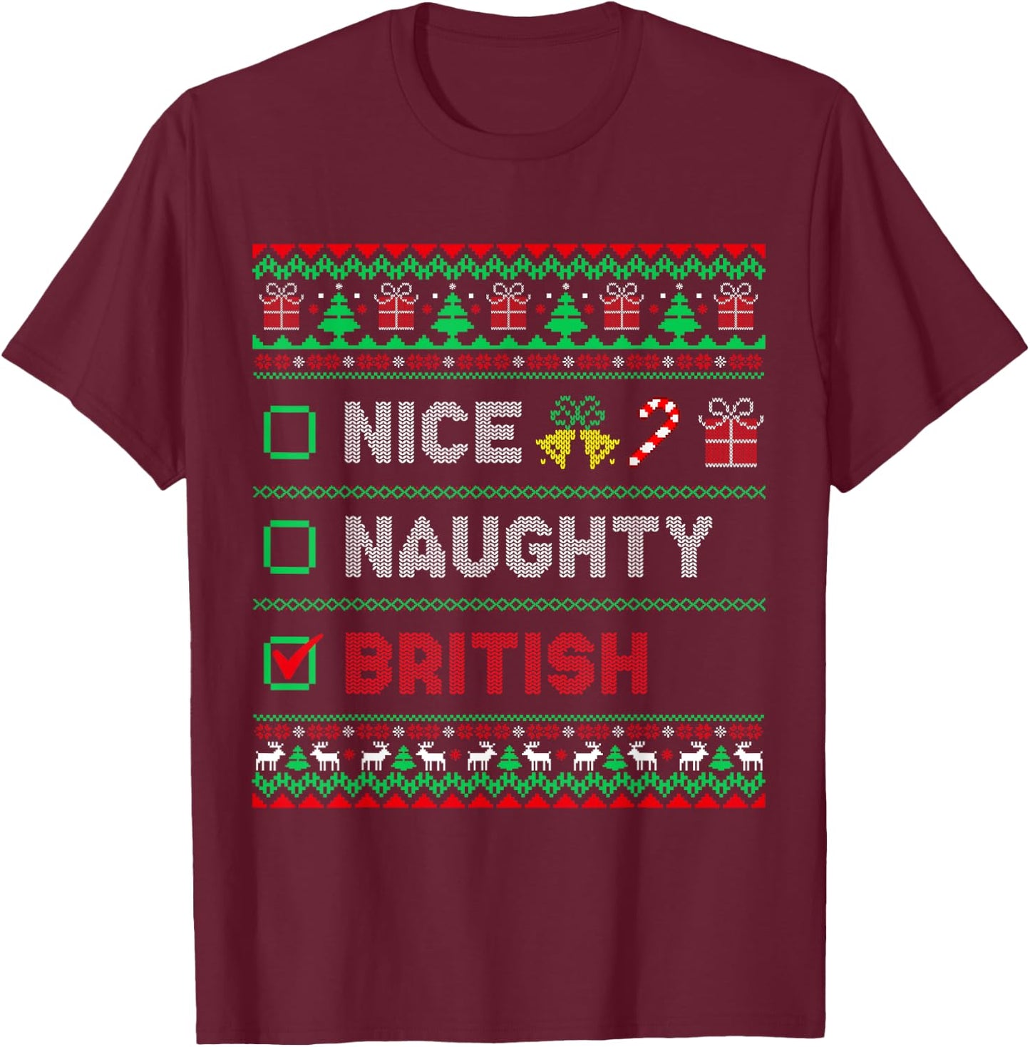 Nice Naughty British Christmas Checklist England T-Shirt - T-Shirt | Maroon