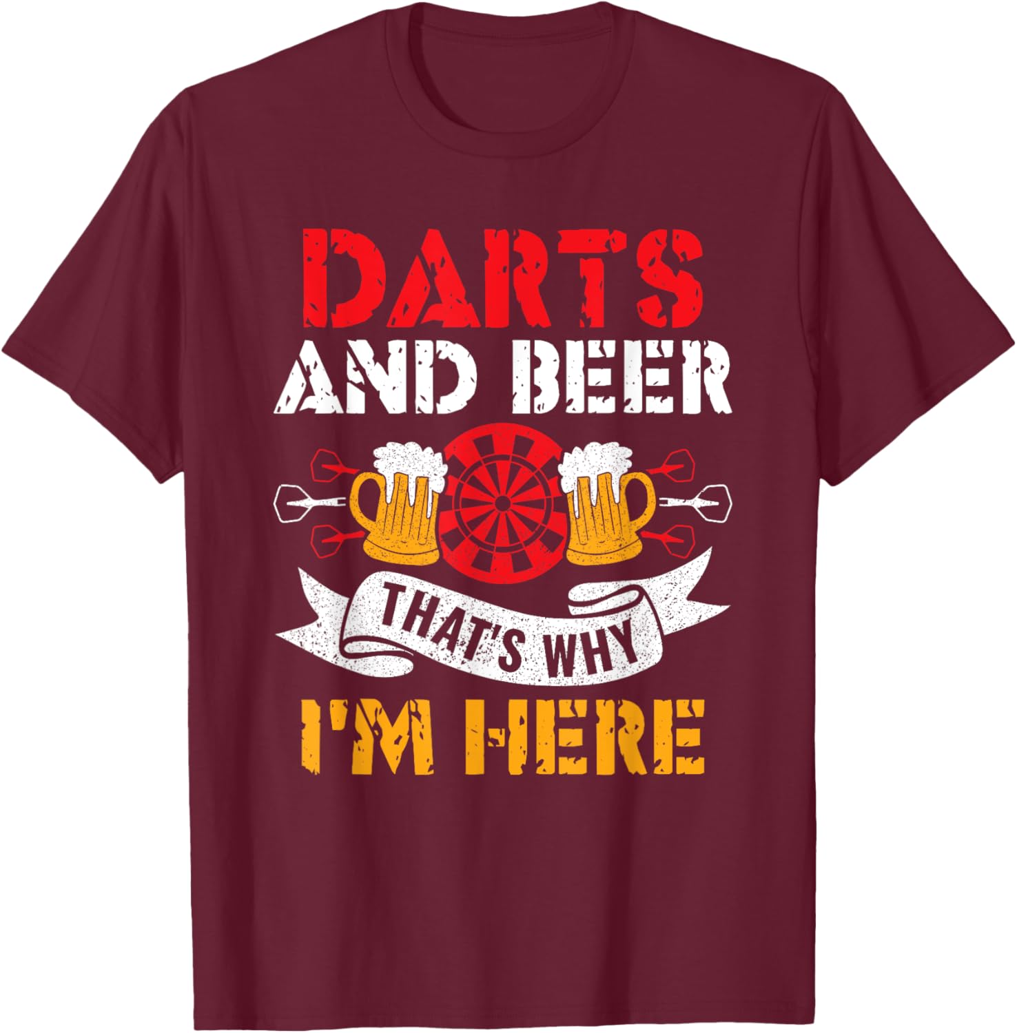 Darts und Bier Deshalb bin ich hier Funny Dart Player T-Shirt - T-Shirt | Maroon
