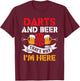 Darts und Bier Deshalb bin ich hier Funny Dart Player T-Shirt - T-Shirt | Maroon