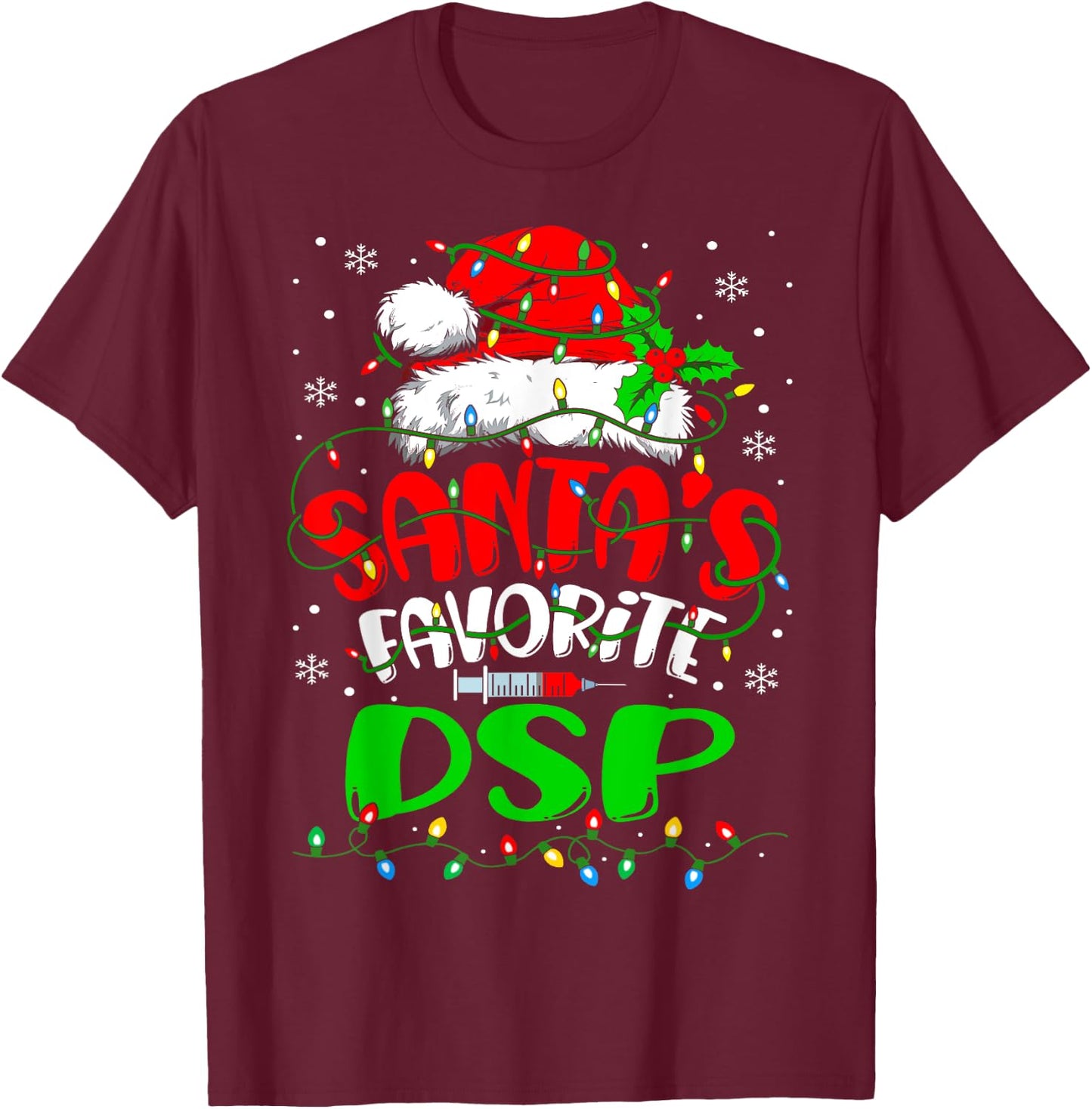 Santa Favorite DSP Christmas Direct Support Professional T-Shirt - T-Shirt | Maroon
