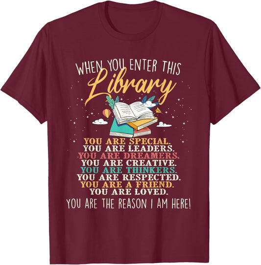 When You Enter This Library - Librarian Bookworm Book Reader T-Shirt - T-Shirt | Maroon