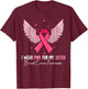 I Wear Pink For My Sister Breast Cancer Awareness T-Shirt - T-Shirt | Maroon
