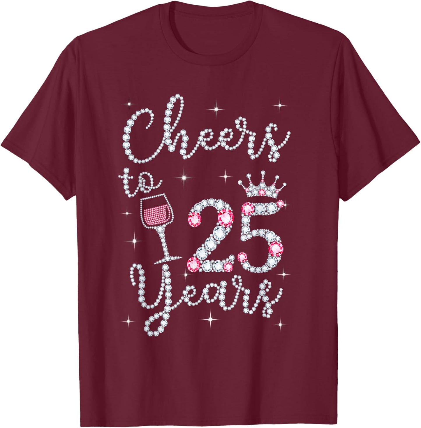 Cheers To 25 Years 1996 25Th Birthday Gift T-Shirt - T-Shirt | Maroon