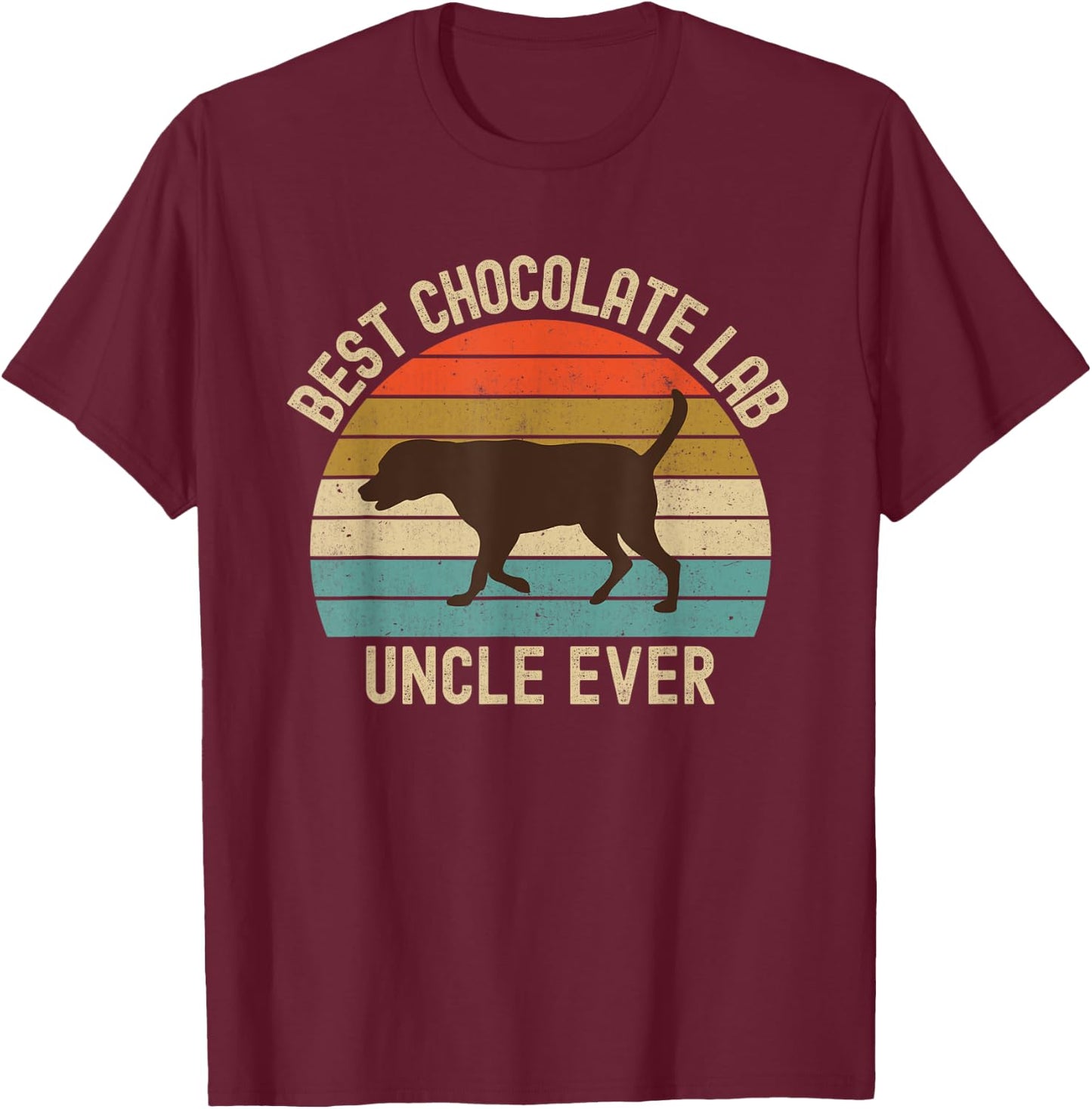 Chocolate Lab Uncle Best Ever Labrador Retriever Vintage T-Shirt - T-Shirt | Maroon