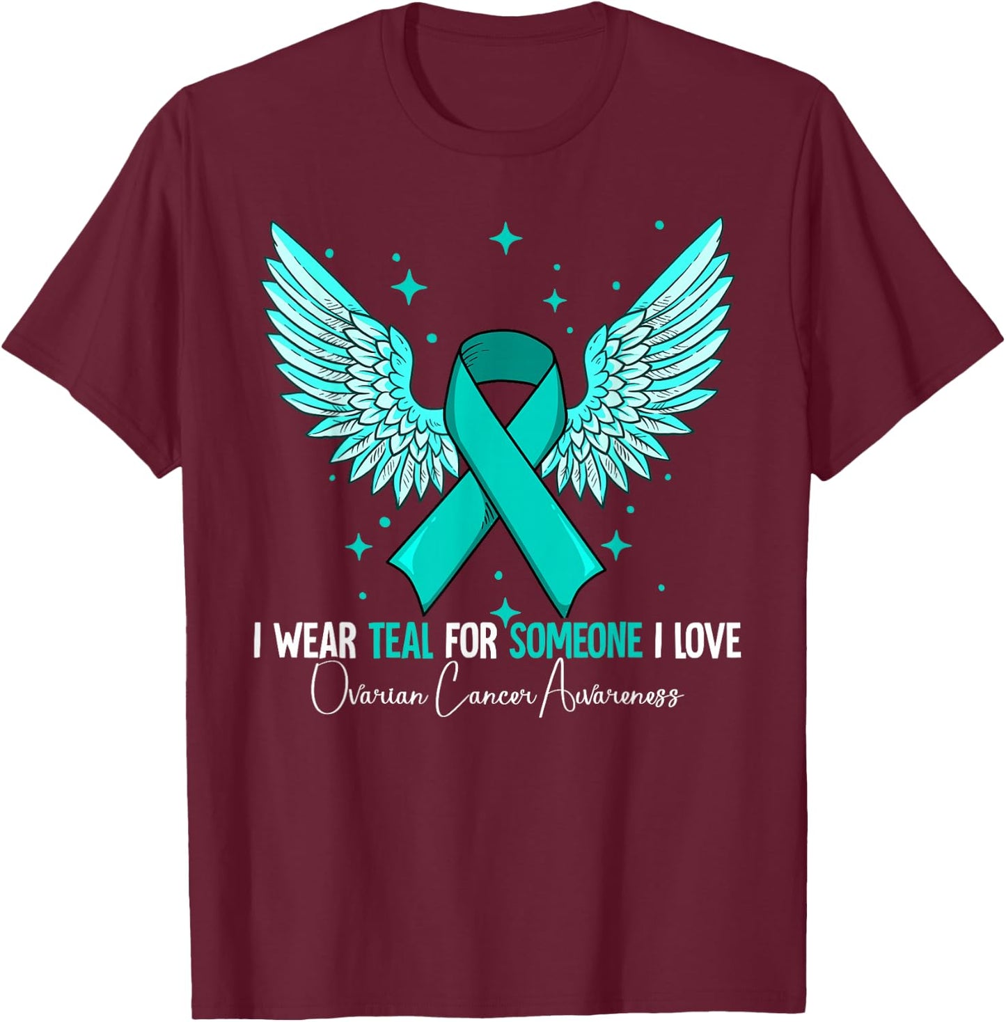 Ovarian Cancer Awareness T-Shirt - T-Shirt | Maroon