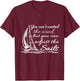 You Can't Control The Wind But You Can Adjust The Sails T-Shirt - T-Shirt | Maroon