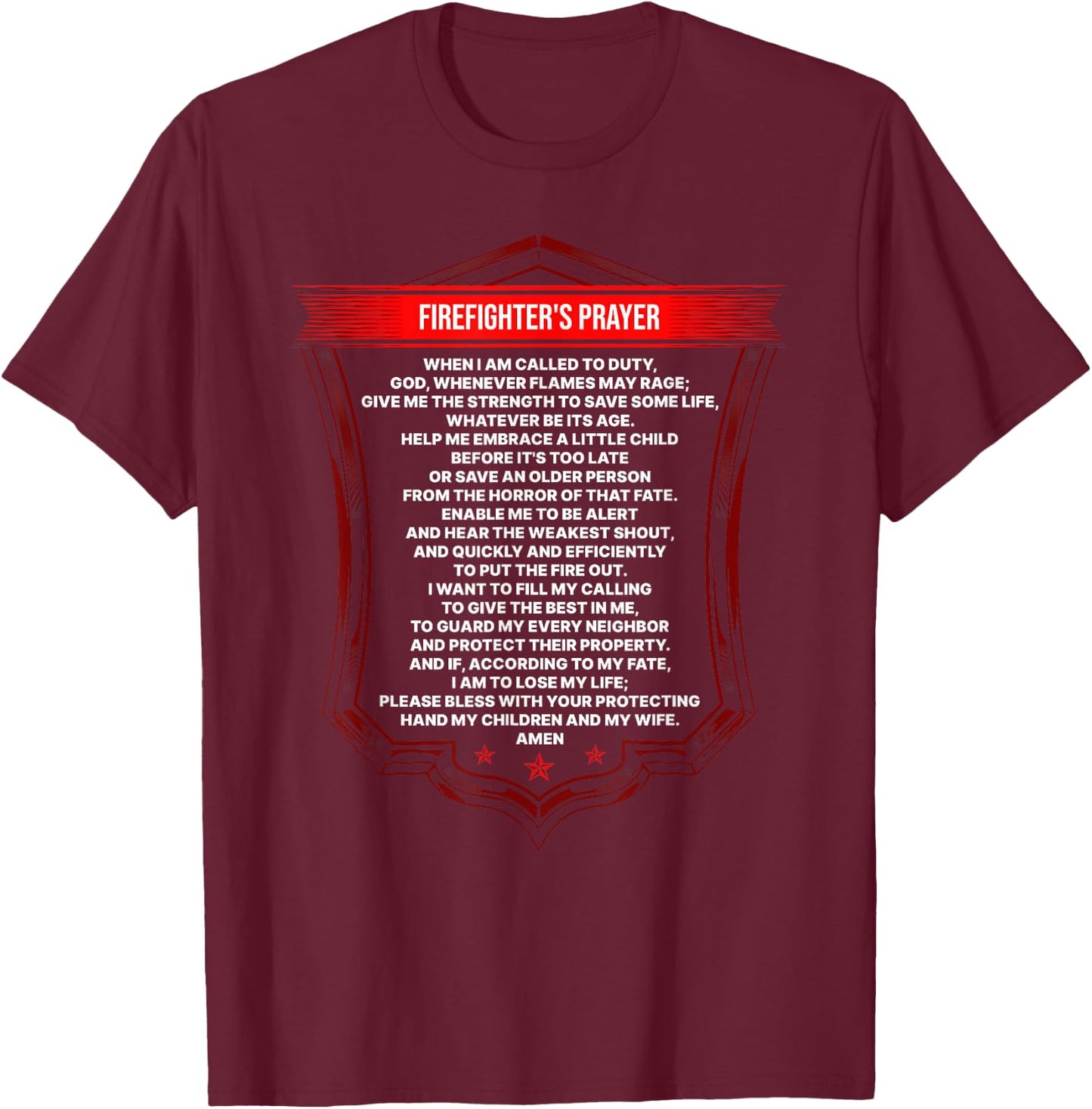 Firefighter's Prayer Fireman First Responder Fire Fighter T-Shirt - T-Shirt | Maroon