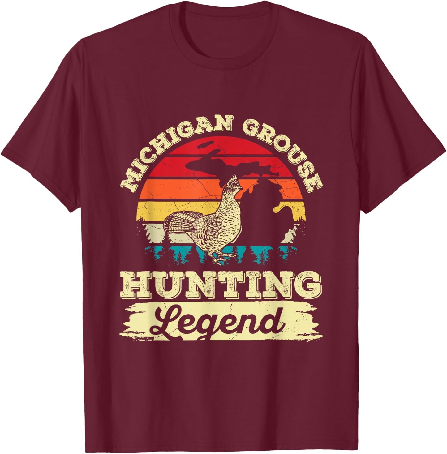 Michigan Ruffed Grouse Quote for a Ruffed Grouse hunter T-Shirt - T-Shirt | Maroon