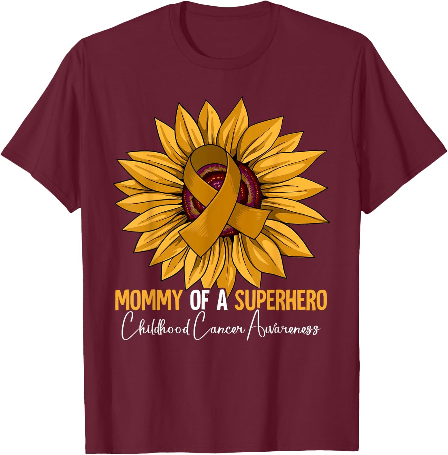 Mom Mother Childhood Cancer Awareness T-Shirt - T-Shirt | Maroon