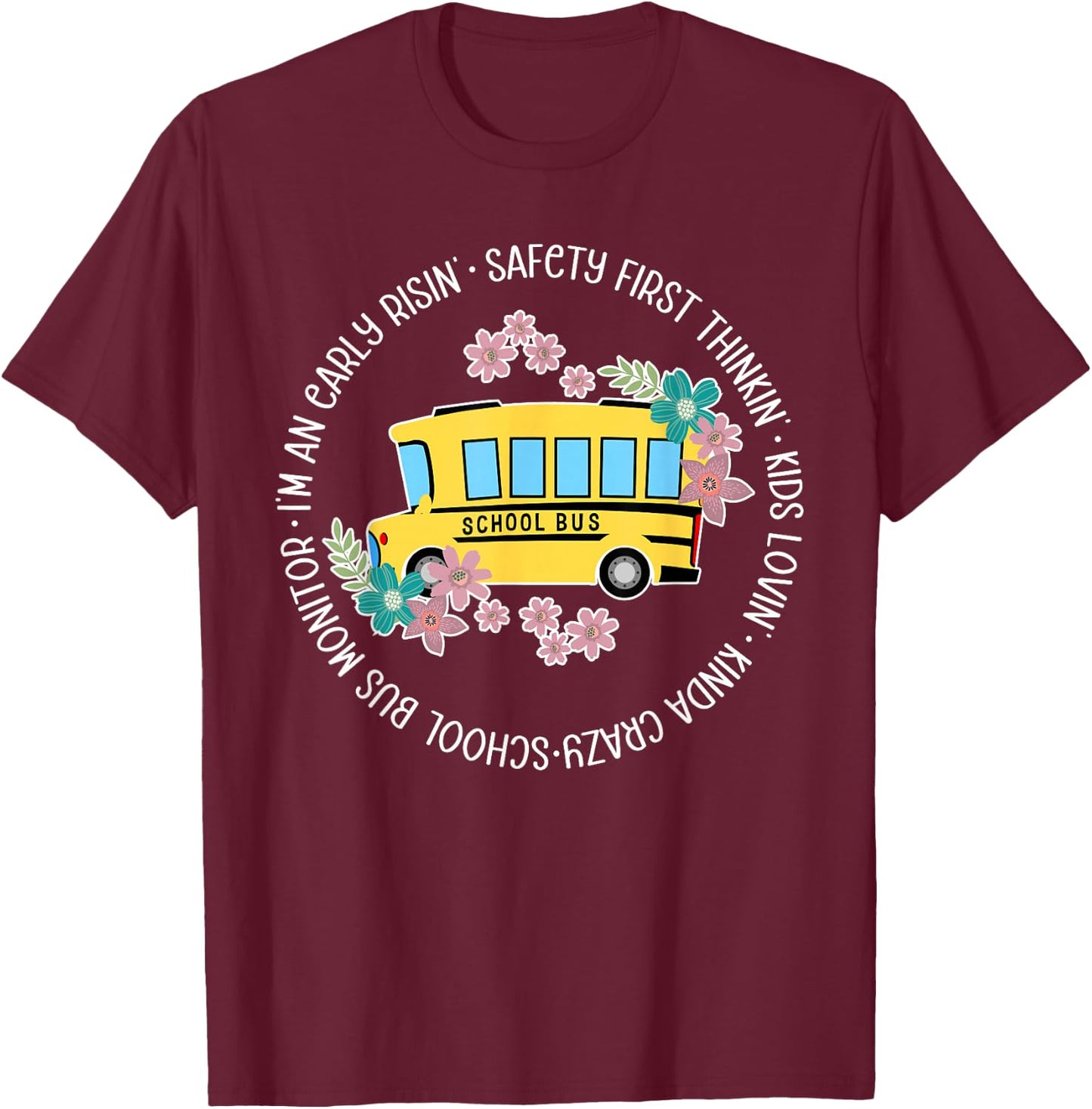 School Bus Monitor Appreciation Bus Monitor T-Shirt - T-Shirt | Maroon