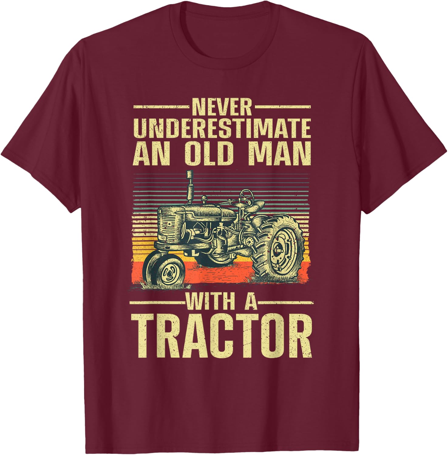 Cool Tractor Design for Grandpa Men Tractor Driver Farming Small T-Shirt - T-Shirt | Maroon