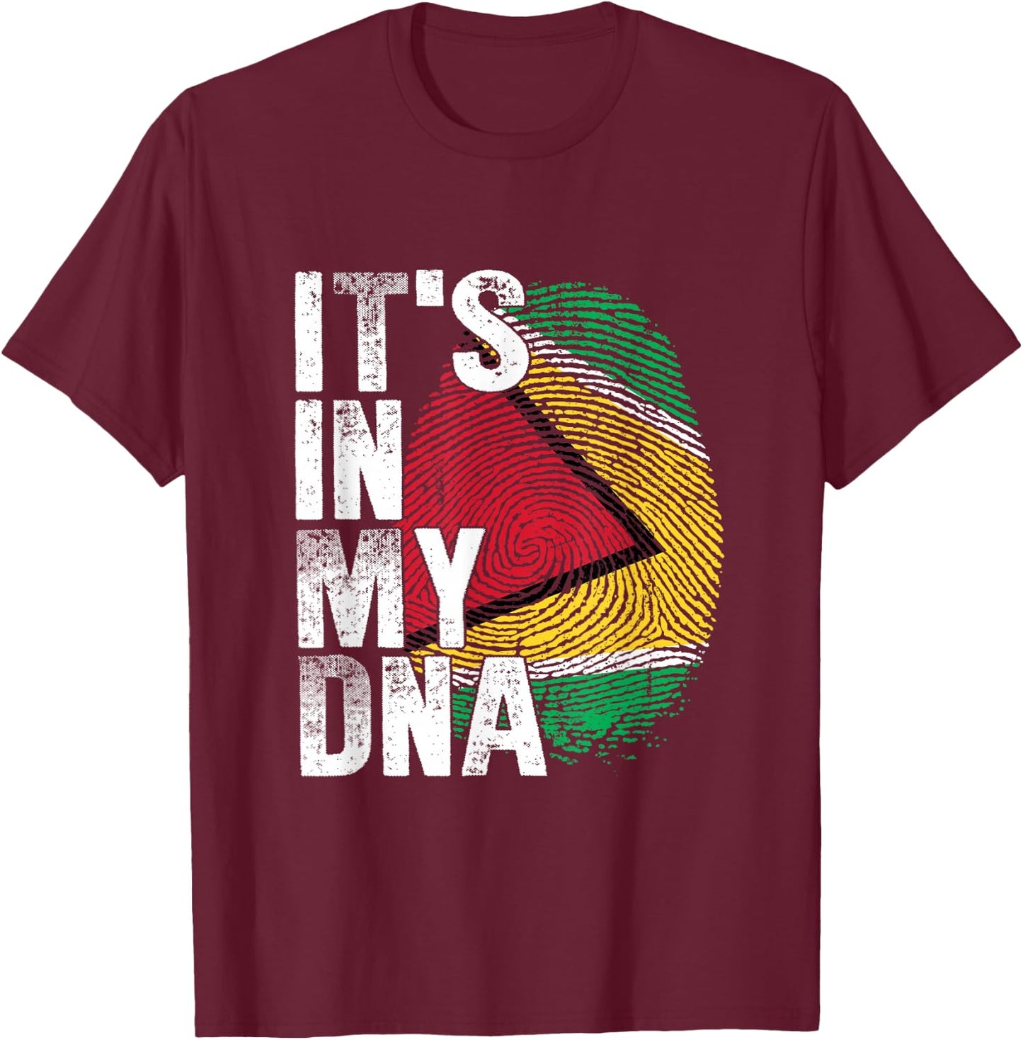 IT'S IN MY DNA Guyana Flag Pride National Country Roots T-Shirt - T-Shirt | Maroon