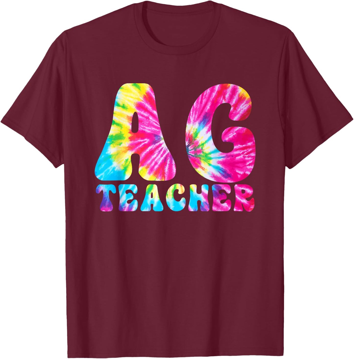 AG Teacher Tie Dye Agriculture Teacher Women Girls Kids T-Shirt - T-Shirt | Maroon