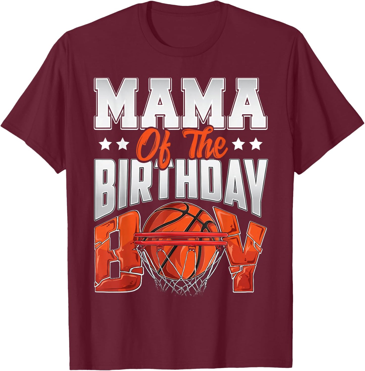 Mama Basketball Birthday Boy Family Baller b-Day Party T-Shirt - T-Shirt | Maroon