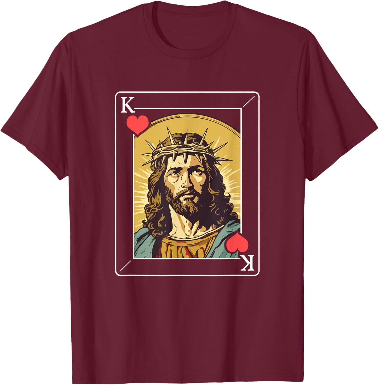 Jesus King of Hearts Card T-Shirt - T-Shirt | Maroon