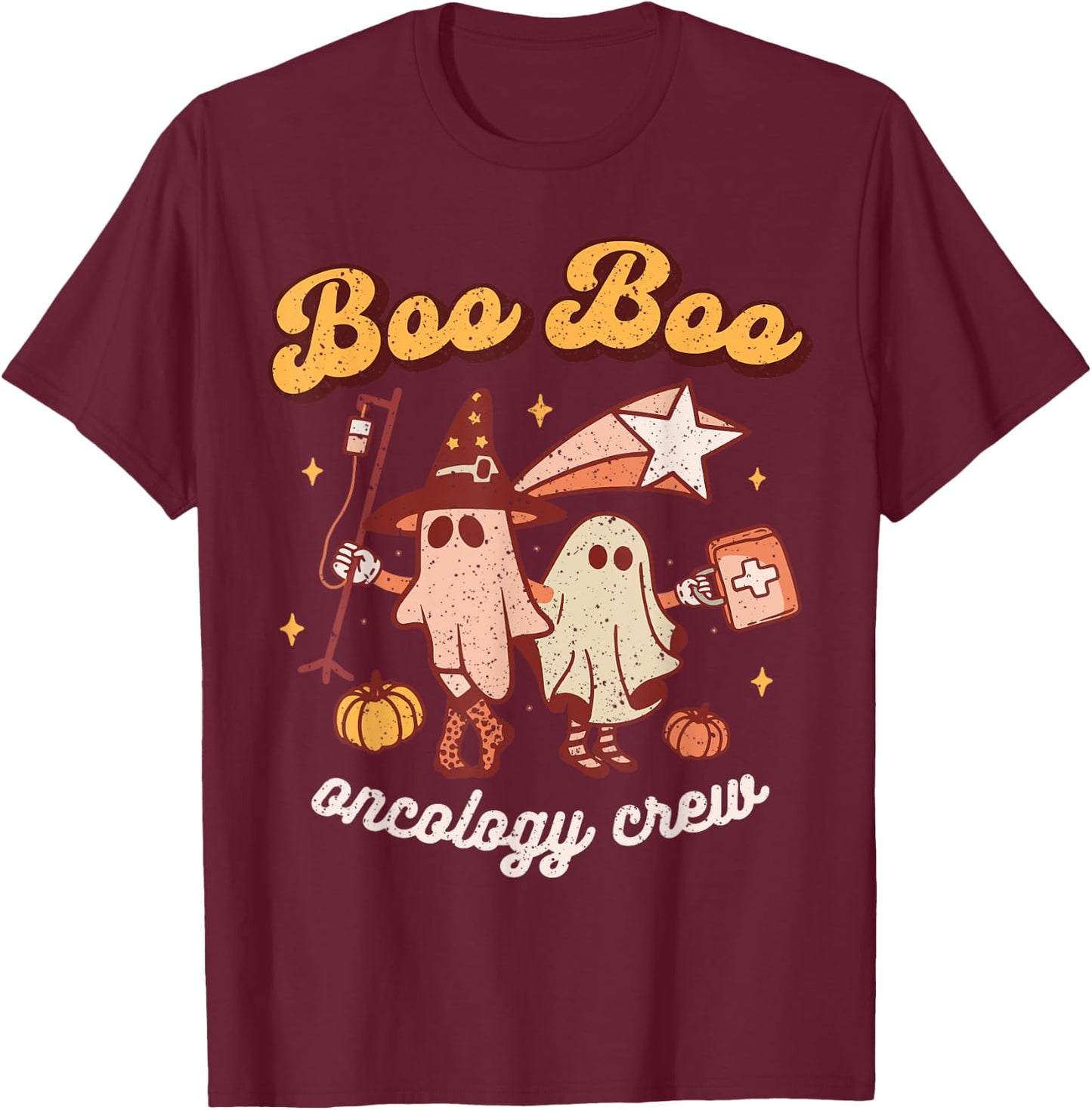Spooky Boo Oncology Nurse Halloween Crew Fall ONC Nursing T-Shirt - T-Shirt | Maroon