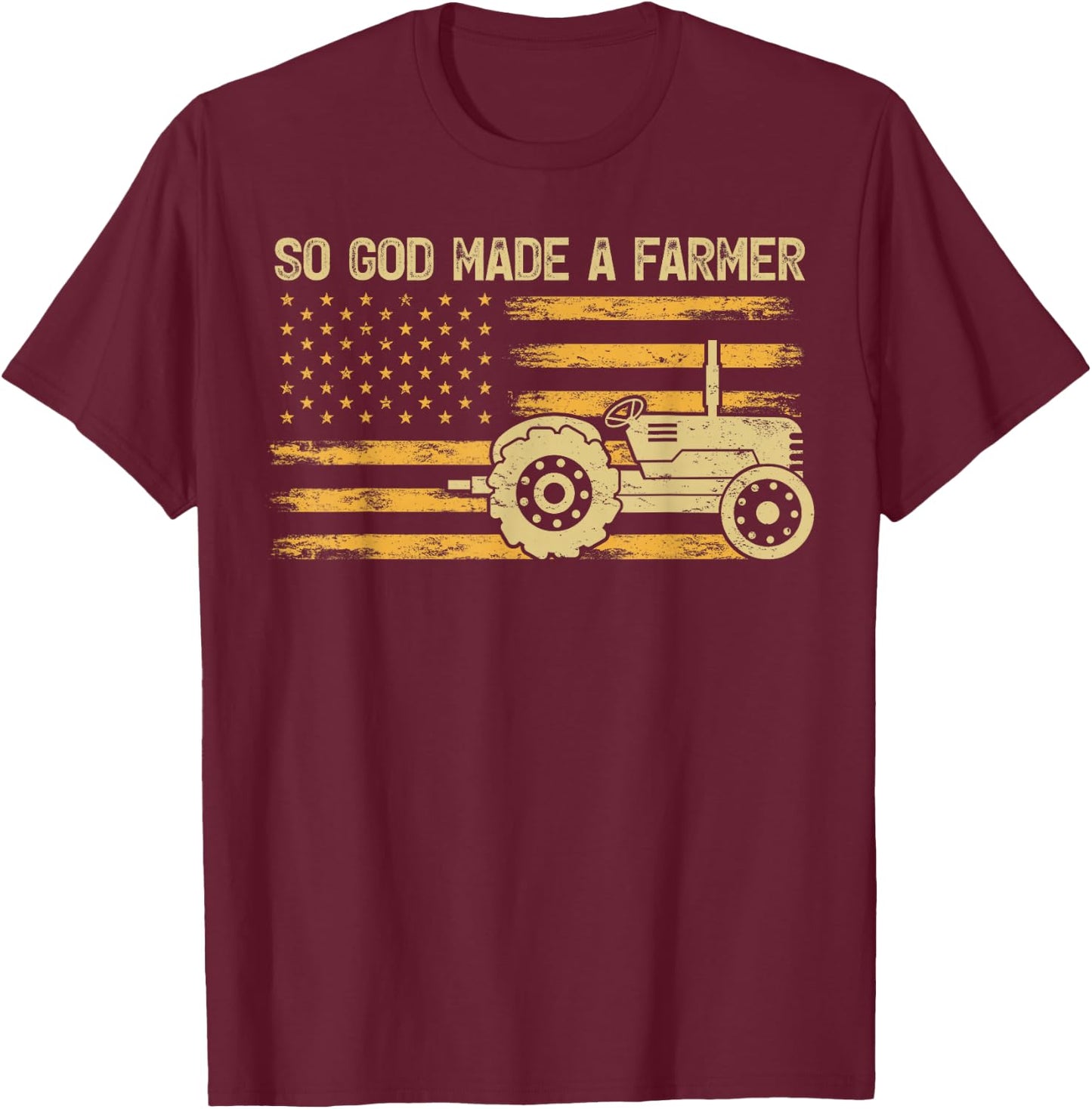 American Flag Tractor Retro So God Made A Farmer T-Shirt - T-Shirt | Maroon