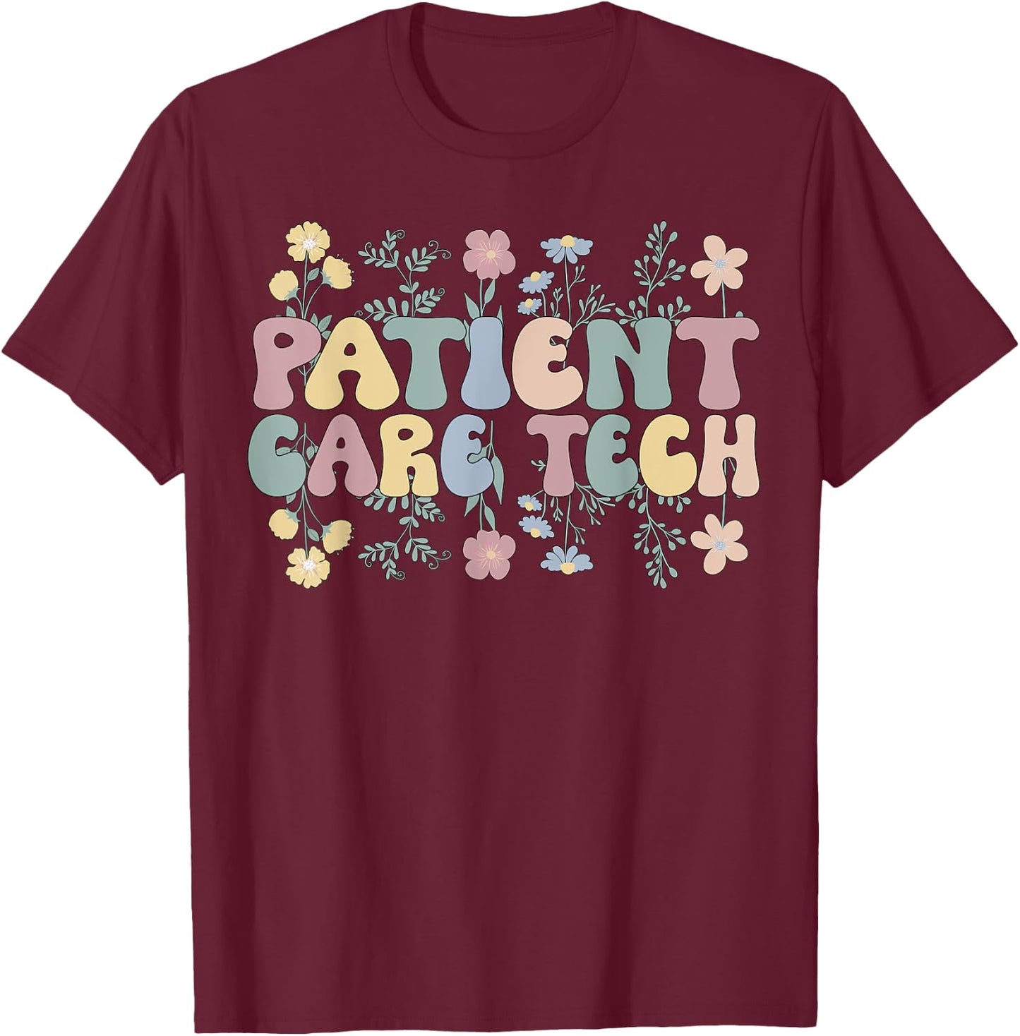 PCT Patient Care Tech Patient Care Technician T-Shirt - T-Shirt | Maroon