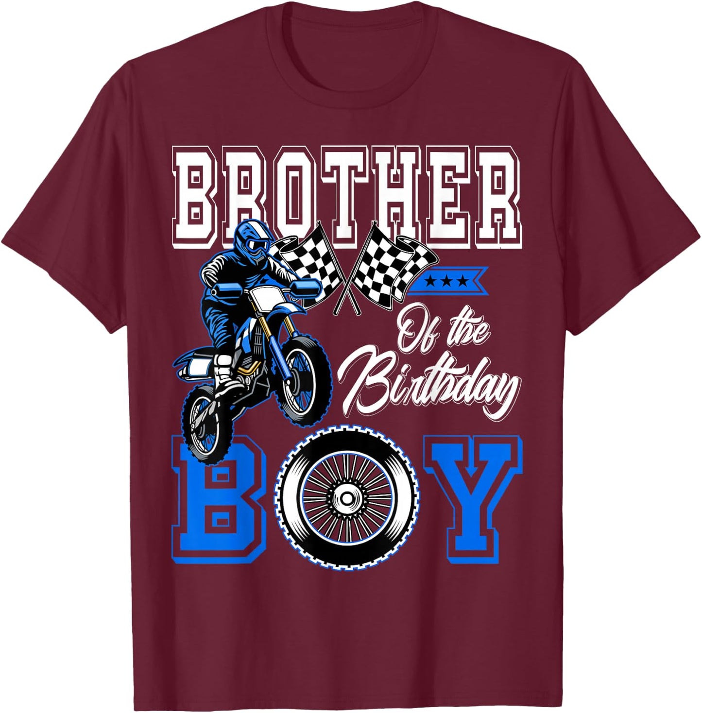 Brother of the Birthday Boy Dirt Bike Metching Family Party T-Shirt - T-Shirt | Maroon