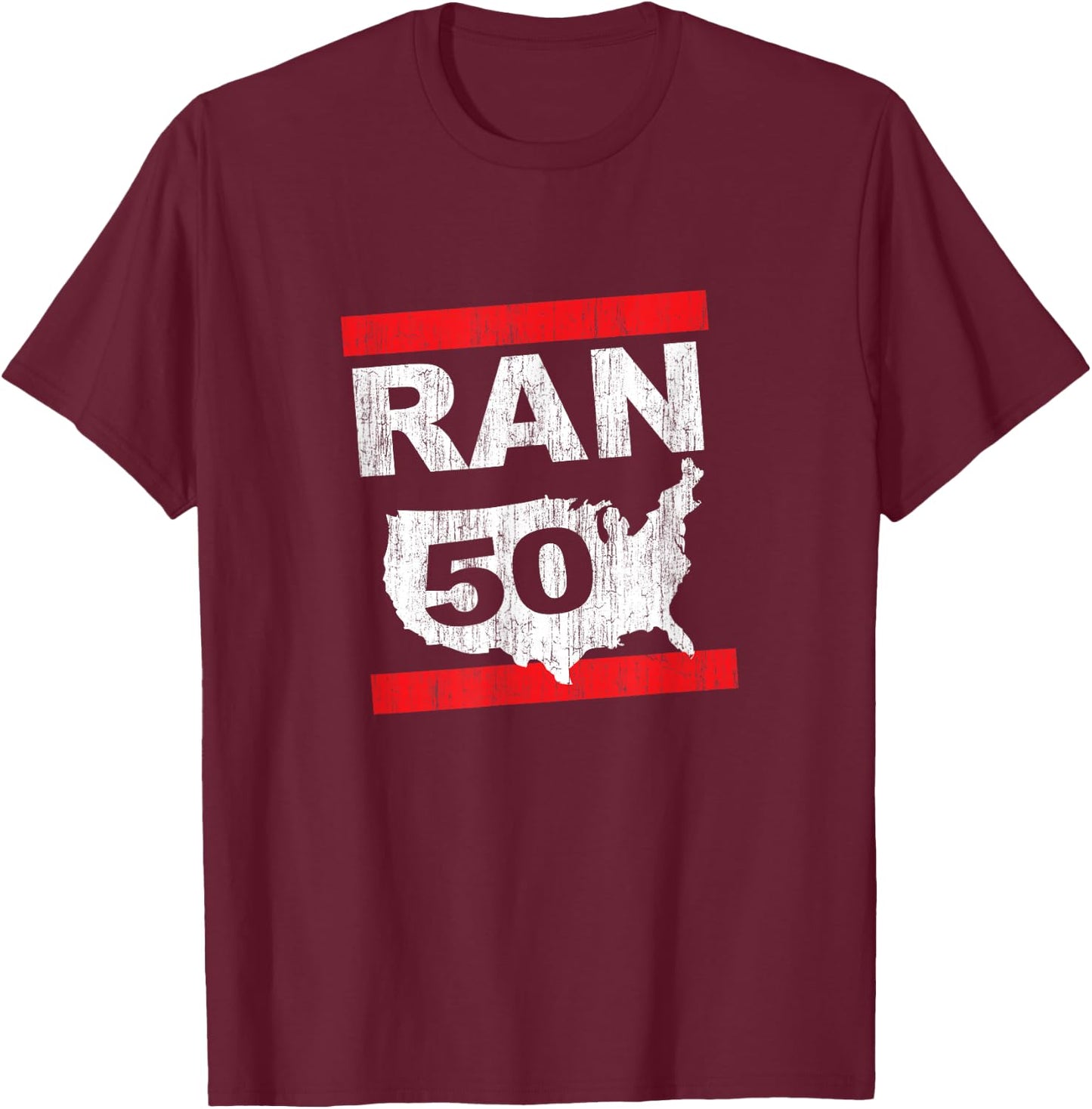 RAN 50 States Marathon Run Runner Running Inspired Design T-Shirt - T-Shirt | Maroon