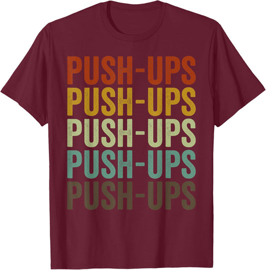Push-Ups Workout Gym Retro T-Shirt - T-Shirt | Maroon