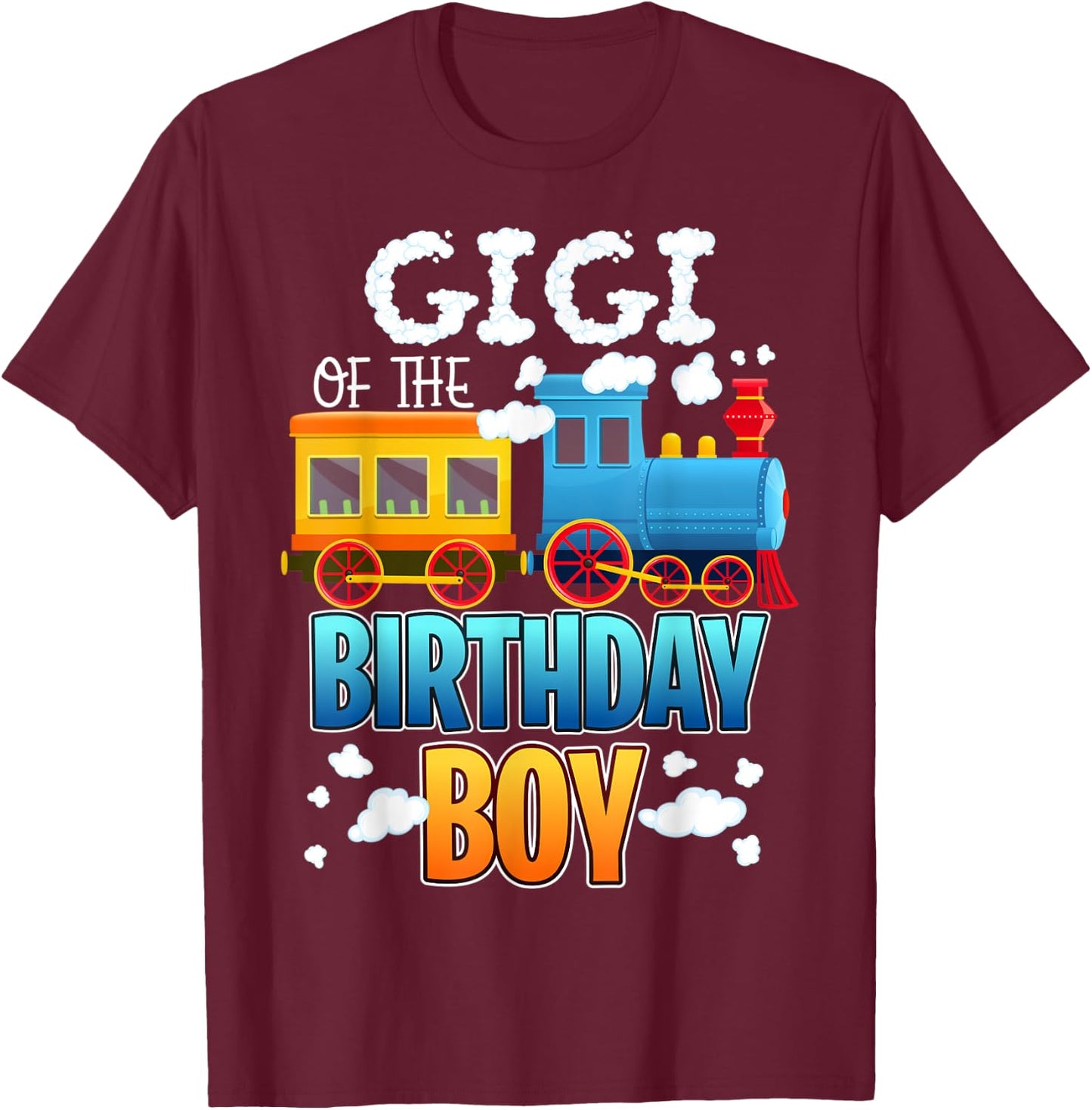 I'm Gigi Of The Birthday Boy Train Toy Matching Family Party T-Shirt - T-Shirt | Maroon