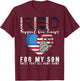 Red Friday Military I Wear Red For My Son Remember Everyone T-Shirt - T-Shirt | Maroon