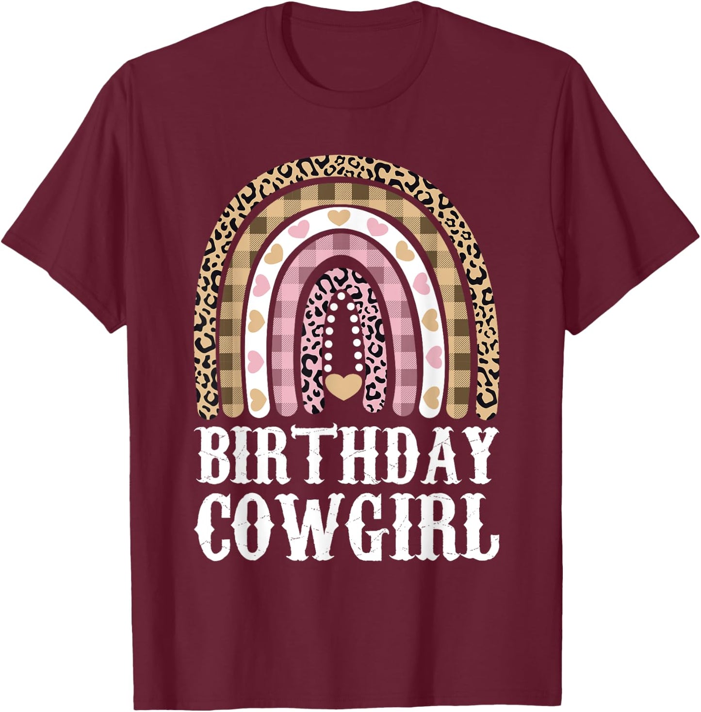 Birthday Cowgirl Outfit Rainbow Girl Cowboy Western Kid Bday T-Shirt - T-Shirt | Maroon