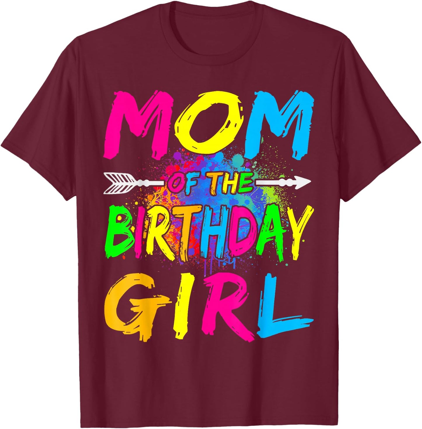 Mom of The Birthday Girl Retro 80's Party Shirt T-Shirt - T-Shirt | Maroon