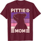 Pittie Mom Pitbull Mom Dog Owner Women Mothers Day Pit Bull T-Shirt - T-Shirt | Maroon