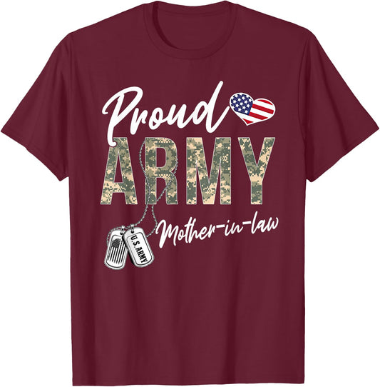 Proud Army Mother-In-Law Army Graduation Army Mother-In-Law T-Shirt - T-Shirt | Maroon