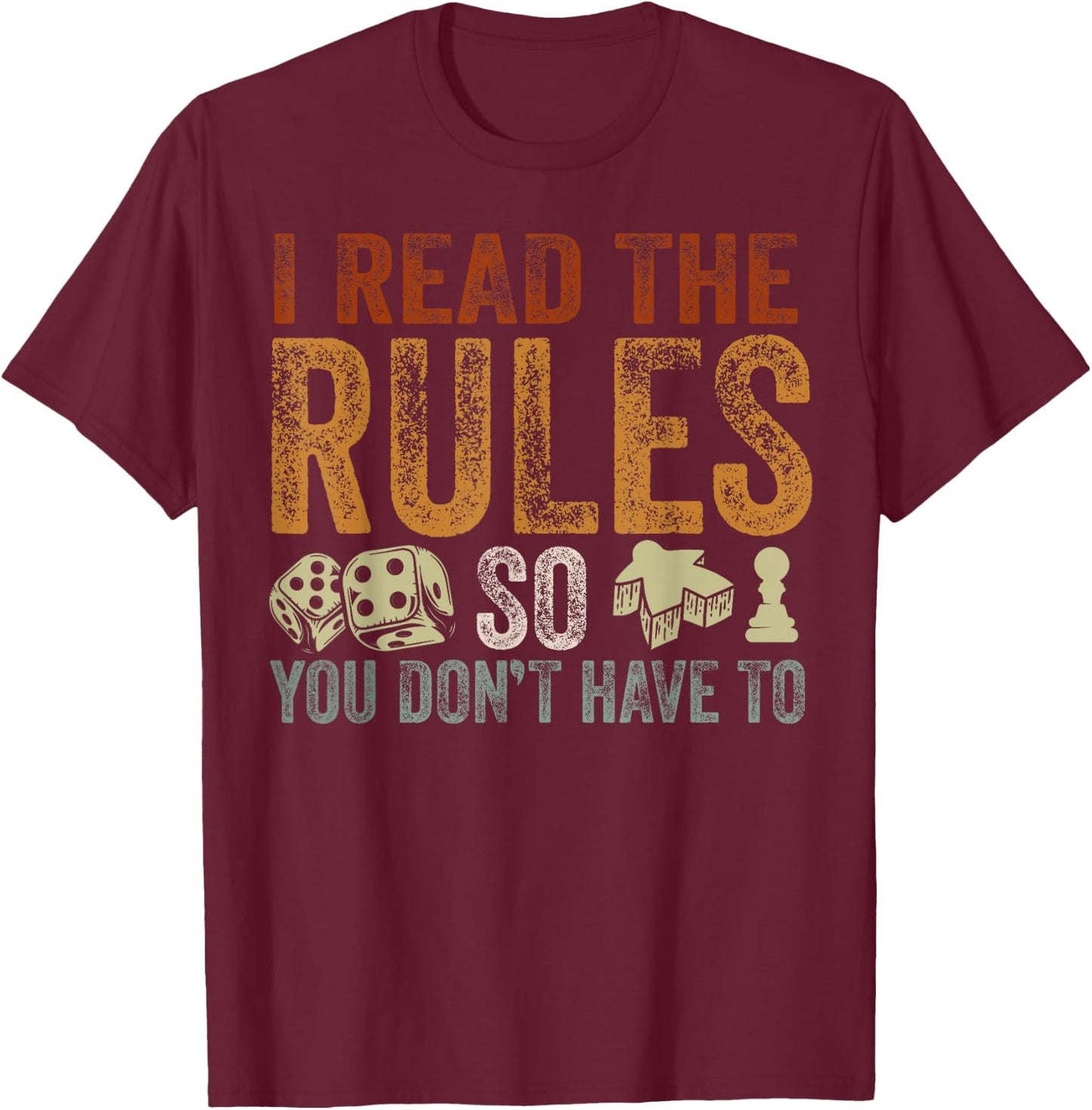 Board Games Vintage Game Night Men Women I Read The Rules T-Shirt - T-Shirt | Maroon