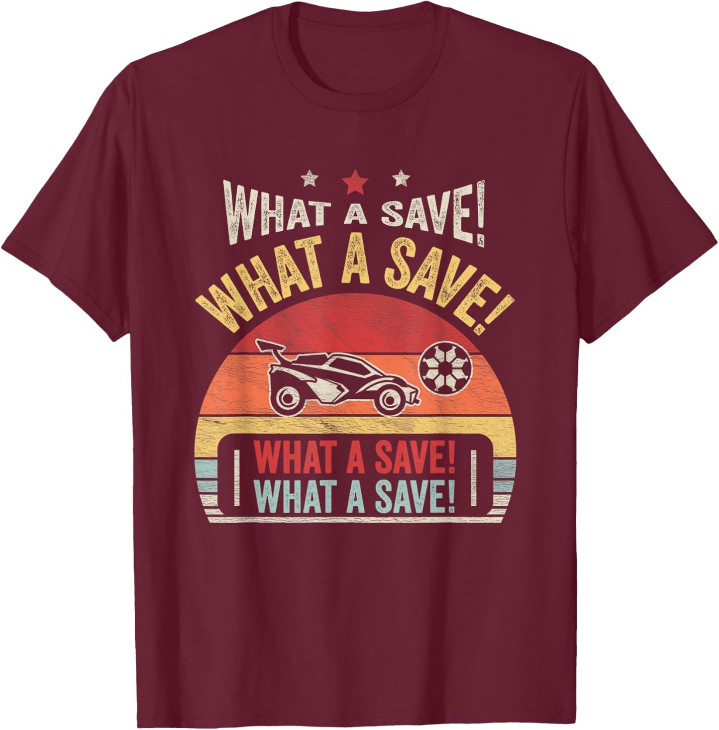 Vintage Retro What A Save Soccer Car League T-Shirt - T-Shirt | Maroon